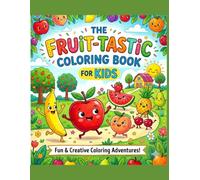 Easy Fruit Coloring Book: Simple & Bold Outlines for Toddlers and Kids Ages 3-5