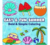 Easy & Fun Summer: Bold & Simple Coloring