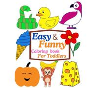 easy & funny drawing book for toddlers: big and simple 100 drowning sheet for 1 to 5 year kids