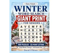 Easy Giant Winter Word Search for Seniors: 100 Jumbo 32-Point Print Puzzles - Cozy, Relaxing Snow & Winter Word Finds with Big Easy-to-Read Letters & ... Vision (Discover & Solve Word Search Series)