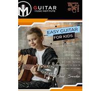 Easy Guitar For Kids: For Kids Of All Ages!