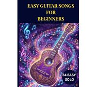easy guitar songs for beginners: Famous classical songs you should play on acoustic guitar arranged for beginners players