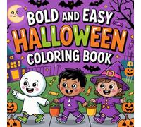 Easy Halloween: Bold and Simple Spooky Creatures, Fun Autumn Adventures, and Trick-or-Treat Delights Coloring Book For Kids