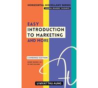 Easy Introduction to Marketing and More (Horizontal Miscellany Series (Hm Series))