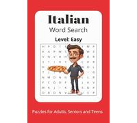 Easy Italian Word Search Puzzle Book: Word Searches with Easy to Read Print about, Italian, Italian Level Easy, Learn Italian, and More - 6x9 inches, ... Gift for Vacations, Holidays and Free Times.