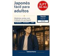 大人のためのやさしい日本語 漫画喫茶編: Easy Japanese Reading for Adults Vol.9: Manga Cafe em japonês simples com tradução em português (JLPT N5-N4)