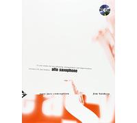 Easy Jazz Conception Alto Saxophone: 15 solo etudes for jazz phrasing, interpretation and improvisation. Altsaxophon