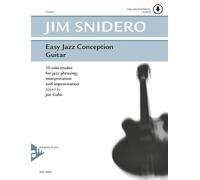 Easy jazz conception guitare +cd: 15 solo etudes for jazz phrasing, interpretation and improvisation. Gitarre. Lehrbuch mit Online-Audiodatei. (Advance Music: Easy Jazz Conception)