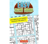 Easy Jigsaw Sudoku: 250 Irregular Sudoku Puzzles for Adults