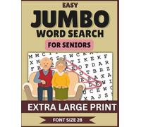 Easy Jumbo Word Search for Seniors: 100 Easy-to-Read Jumbo Puzzles with Extra Large Print Letters to Relax the Mind, Improve Focus, and Keep Your Brain Active