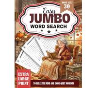 Easy Jumbo Word Search for Seniors: To Relax the Mind and Enjoy Quiet Moments - Extra Large Print