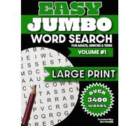 Easy Jumbo Word Search - Volume 1: 140 Large Print Word Search Puzzles for Adults, Seniors & Teens (All the Random™ Word Search Puzzles)