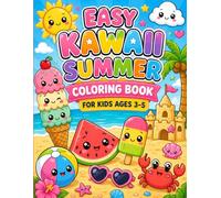 Easy Kawaii Summer Coloring Book for Kids Ages 3-5: Cute and Simple Big Bold Summer Coloring Pages for Toddlers and Preschoolers