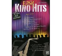 Easy Kino Hits - Alt Saxophon: 12 Leicht Spielbare Filmmusik-play-alongs in Spitzen-cd-qualität Für Alt Saxophon, Book & Cd