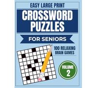 Easy Large Print Crossword Puzzles for Seniors: 100 Simple and Relaxing Brain Games with Big Grids and Easy Clues about Nature & Everyday Life | Large ... | Fun Puzzle Book for Seniors and Adults