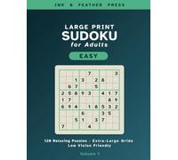 Easy Large Print Sudoku for Adults: 120 Relaxing Puzzles with Extra-Large Grids, Low Vision Friendly