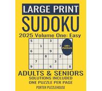 Easy Large Print Sudoku for Adults & Seniors: 100+ Easy Puzzles to Boost Focus, Relax, and Train Your Brain, One Puzzle Per Page with Solutions Included (Sudoku Series)