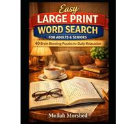 Easy Large Print Word Search for Adults & Seniors: 40 Brain Boosting Puzzles for Daily Relaxation