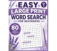 Easy Large Print Word Search for Beginners Vol. 1: 80 Simple Puzzles for Adults and Seniors | Around the Home and Everyday Life