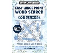 Easy Large Print Word Search for Seniors: Family & Home Life Themes for Memory Care, Dementia Support, and Relaxation