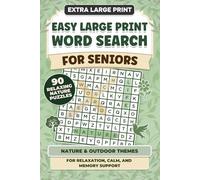 Easy Large Print Word Search for Seniors: Nature & Outdoor Themes for Relaxation, Calm, and Memory Support