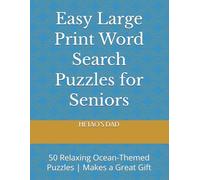 Easy Large Print Word Search Puzzles for Seniors: 50 Relaxing Ocean-Themed Puzzles | Makes a Great Gift
