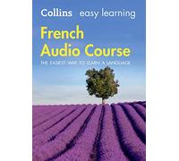 Easy Learning French Audio Course: Language Learning the easy way with Collins (Collins Easy Learning Audio Course) [Idioma Inglés]