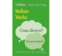 Easy Learning Italian Verbs: Trusted support for learning (Collins Easy Learning)
