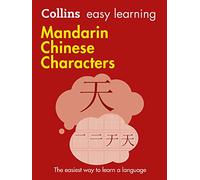 Easy Learning Mandarin Chinese Characters: Trusted support for learning (Collins Easy Learning)