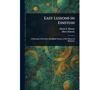 Easy Lessons in Einstein