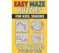 Easy Maze Puzzles for Kids & Seniors: 100 Fun Brain Games with 5 Maze Types - Large Print I Perfect for Ages 5 to 95!