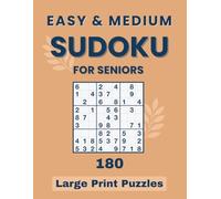Easy & Medium Sudoku for seniors | 180 Large Print Puzzles: Comfortable and relaxing puzzles for gentle brain exercise (Sudoku for seniors | 180 Large Print puzzles - 8,5 x 11 inch)
