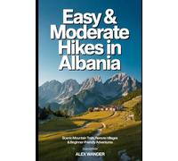 EASY & MODERATE HIKES IN ALBANIA (2026 EDITION).