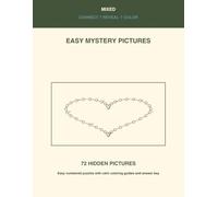 Easy Mystery Pictures Dot-to-Dot Coloring Book: Large Simple Hidden Images to Connect, Guess, and Color