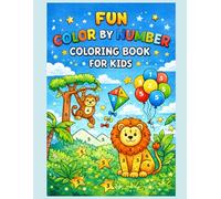 Easy Number Coloring Book: Fun & Simple Activities with Animals, Vehicles, Nature & More | Learn Colors in a Fun Way