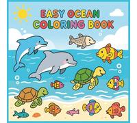 EASY OCEAN COLORING BOOK: 100 Fun Ocean Animal Designs for Kids | 8.5x8.5 Size| Non-Bleeding Pages | Includes Certificate of Completion | perfect for children to color.