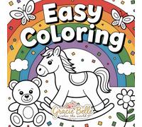 EASY PAINTING - Coloring Book: Coloring Book for Toddlers with Simple Pictures to Color and Learn