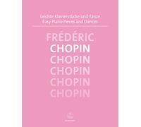 Easy Piano Pieces and Dances Chopin