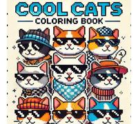 Easy Pie: Cool Cats Coloring Book - For Kids and Adults Featuring Cute Pixel Art Cat Designs (Pixel Art Coloring Book)
