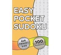 Easy Pocket Sudoku: Compact 4" x 6" Book with100 Easy Puzzles - Easily Fits into Purses, Backpacks, and Pockets - Ideal for Traveling, Road Trips, and ... Rooms (Travel Size Progressive Sudoku Books)