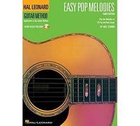 Easy Pop Melodies - Third Édition Guitare +Enregistrements Online (Hal Leonard Guitar Method): Play the Melodies of 20 Pop and Rock Songs