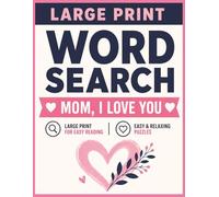 Easy & Relaxing Word Search for Mom: Large Print Brain-Boosting Puzzles with 120 Themed Word Searches for Relaxation, Focus, and Fun (Easy Large Print Word Search)