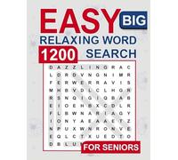 Easy Relaxing Word Search for Seniors: Large Print Puzzles for Stress Relief: Boost Your Brain and Melt Away Stress with 80 Themed Large-Print Puzzles ... Activity for Mindfulness and Calm.