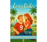 Easy Ride - Édition française: Une comédie romantique pétillant (Miami Romance)