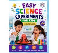 Easy Science Experiments for Kids