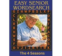Easy Seniors wordsearch puzzle book: Easy to read large print wordsearch about the four seasons winter, summer, fall, and spring