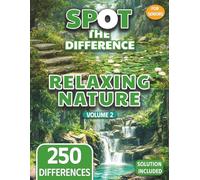Easy Spot the Difference for Seniors (Volume 2): Low-Stress, Relaxing Nature Puzzles to Calm the Mind and Keep It Sharp (Seniors Stay Sharp Series)