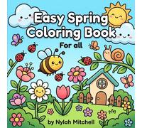 Easy Spring Coloring Book: relaxing easy spring-themed coloring book-Stress relief and relaxation
