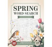 Easy Spring Word Search for Adults & Seniors: Large Print Jumbo Puzzles for Relaxation, Stress Relief, and Screen-Free Fun