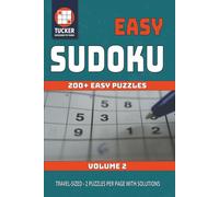 Easy Sudoku: 200+ Easy Puzzles with Solutions | Volume 2 | Travel-Sized 6x9 Format | 2 Puzzles Per Page | Ideal for Teens, Adults, and Seniors